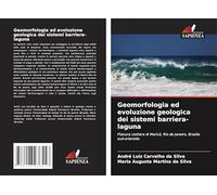 Geomorfologia ed evoluzione geologica dei sistemi barriera-laguna: Pianura costiera di Maricá, Rio de Janeiro, Brasile sud-orientale