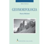 Geomorfologia. Nuova ediz.