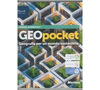 GeoPocket. Geografia per un mondo sostenibile. Per le Scuole superiori. Con e-book. Con espansione online