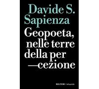 Geopoeta, nelle terre della percezione