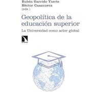 Geopolítica de la educación superior: La Universidad como actor global: 512