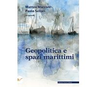 Geopolitica e spazi marittimi
