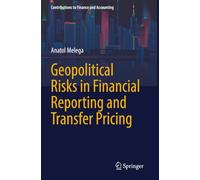 Geopolitical Risks in Financial Reporting and Transfer Pricing