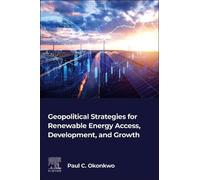 Geopolitical Strategies for Renewable Energy Access, Development and Growth