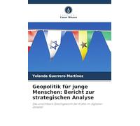 Geopolitik für junge Menschen: Bericht zur strategischen Analyse: Das unsichtbare Gleichgewicht der Kräfte im digitalen Zeitalter