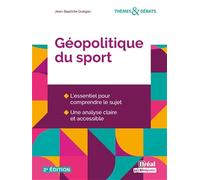 Géopolitique du sport: Une autre explication du monde