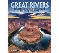 Geordie Torr Great Rivers (Copertina rigida) Arcturus Visual Reference Library