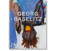 Georg Baselitz [Hardcover] [Mar 14, 2025] Holzwarth, Hans Werner