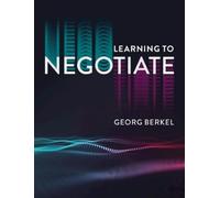 Georg Berkel Learning to Negotiate (Copertina rigida)