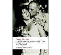 Georg Büchner Danton's Death, Leonce and Lena, Woyzeck (Tascabile)