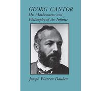Georg Cantor: His Mathematics and Philosophy of the Infinite [Lingua inglese]
