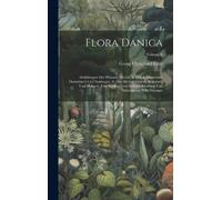 Georg Christian Oeder Flora Danica (Copertina rigida)
