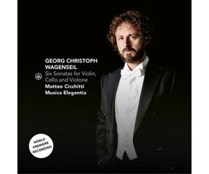 Georg Christoph Wa Georg Christoph Wagenseil: Six Sonatas for Violin, Cello (CD)