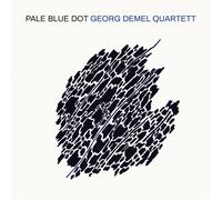 Demel Georg Quartett - Pale Blue Dot (Digipack)