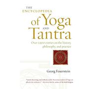 Georg Feuerstein The Encyclopedia of Yoga and Tantra (Tascabile)