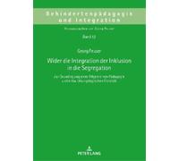 Georg Feuser Wider die Integration der Inklusion in die Segre (Copertina rigida)