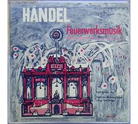 Georg Friedrich Händel - Georg Friedrich Händel , Friedrich Plath , Gerd Heidger - Feuerwerksmusik Oboenkonzerte: Nr. 1 In B-Dur / Nr.3 In G-Moll - Musical Masterpiece Society - MMS-2150