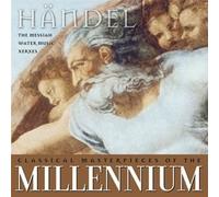 Georg Friedrich Händel - Masterpieces of the Millennium