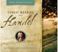 Georg Friedrich Händel - Sunday Morning With Handel: Ins