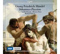 Georg Friedrich Handel Handel: Johannes-Passion (CD) Album