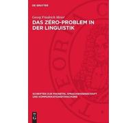 Georg Friedrich Meier Das Zéro-Problem in Der Linguistik (Copertina rigida)