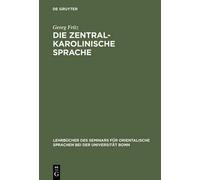Georg Fritz Die zentralkarolinische Sprache (Copertina rigida)