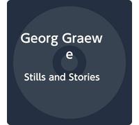 Georg Graewe Stills and Stories (CD)