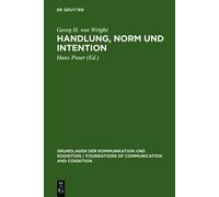 Georg H Von Wright Handlung, Norm und Intention (Copertina rigida)