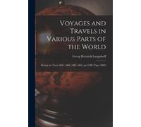 Georg Heinrich Langsd Voyages and Travels in Various Parts of the W (Tascabile)