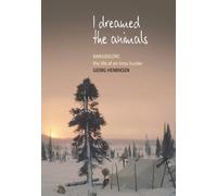 Georg Henriksen I Dreamed the Animals (Tascabile)