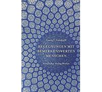 Georg Iwanowitsch Gurdjieff Hans Henning Mey Begegnungen mit bemerk (Tascabile)