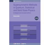 Georg Junker Supersymmetric Methods in Quantum, Statistical and Soli (Tascabile)