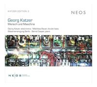 Georg Katzer Georg Katzer: Mensch Und Maschine (CD) Album