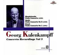 Georg Kulenkampff - Georg Kulenkampff (Violin) Concerto Recordings Vol.3