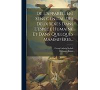 Georg Ludwig Ko De L'appareil Du Sens Génital Des Deux Sexes (Copertina rigida)