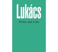 Georg Lukacs Writer and Critic (Tascabile)