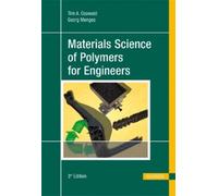 Georg Menges Tim A. Os Materials Science of Polymers for Engi (Copertina rigida)