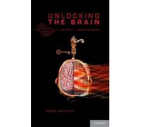Georg Northoff Unlocking the Brain (Copertina rigida)