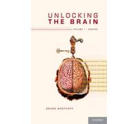 Georg Northoff Unlocking the Brain (Copertina rigida)