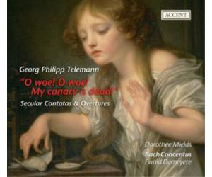 Georg Philipp Te O Woe O Woe My Canary Is Dead: Secular Cantatas and Ove (CD)