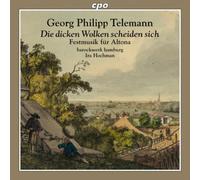 Georg Philipp Telema Georg Philipp Telemann: Die Dicken Wolken Scheiden Si (CD)