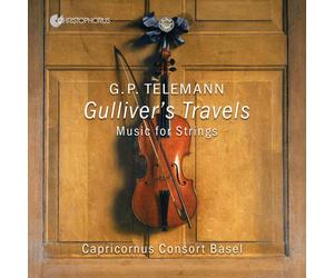 Georg Philipp Teleman G. P. Telemann: Gulliver's Travels: Music for String (CD)