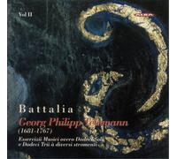 Georg Philipp Telemann Georg Philipp Telemann: Battalia - Volume 2 (CD) Album