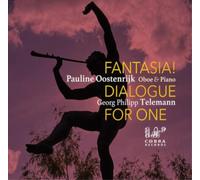 Pauline Oostenrijk - Fantasia! Dialogue For One