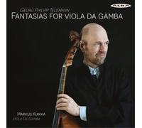 Telemann / Kuikka - Fantasias For Viola Da Gamba