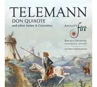 Apollo's Fire/ Sorrell - Don Quixote And Other Suites & Concertos