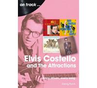 Georg Purvis Elvis Costello And The Attractions on track (Tascabile)