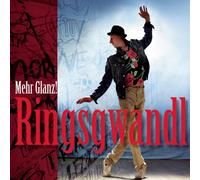 Georg Ringsgwandl - Mehr Glanz!