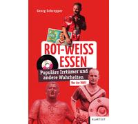 Georg Schrepper Rot-Weiss Essen: Populäre Irrtümer und andere Wahrhe (Tascabile)