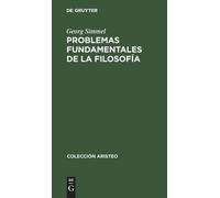 Georg Simmel Problemas Fundamentales de la Filosofía (Copertina rigida)
